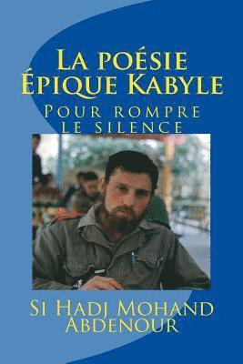 la poésie épique kabyle: rompre avec le silence 1