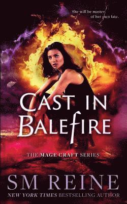 Cast in Balefire: An Urban Fantasy Romance 1