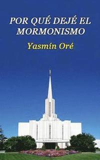 bokomslag Por qué dejé el mormonismo