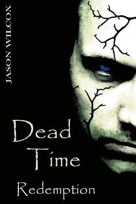 Dead Time: Redemption 1