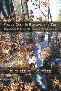 bokomslag Power Out & Remove The Dirt