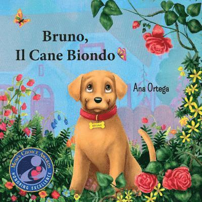 Ana Ortega - Bruno, Il Cane Biondo, Häftad