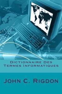 bokomslag Dictionnaire Des Termes Informatiques
