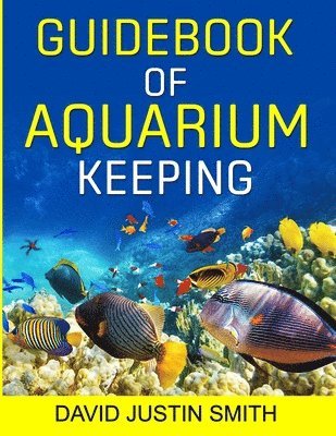 Guidebook of Aquarium Keeping 1