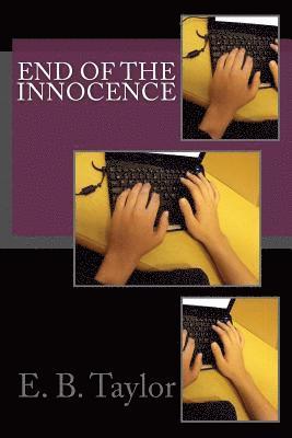 End of the Innocence 1