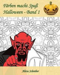 bokomslag Färben macht Spaß - Halloween - Band 1: Es ist jetzt zeit, um Halloween zu feiern!