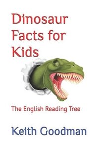 bokomslag Dinosaur Facts for Kids