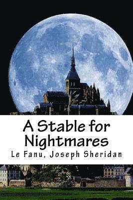 A Stable for Nightmares 1