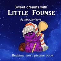 bokomslag Bedtime story picture book: Sweet dreams with little Founse