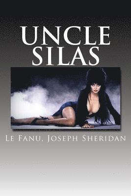 bokomslag Uncle Silas