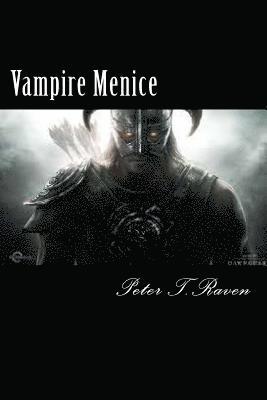 Peter T. Raven - Vampire Menice, Häftad