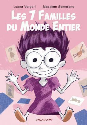 Les 7 familles du monde entier: Album+Jeu