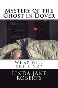 bokomslag Mystery of the Ghost in Dover