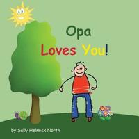 bokomslag Opa Loves You!