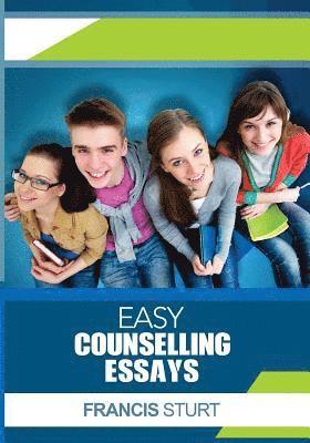 bokomslag Easy Counselling Essays