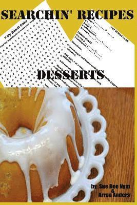 Searchin' Recipes: Desserts 1