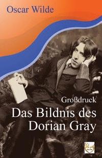 bokomslag Das Bildnis des Dorian Gray (Großdruck)