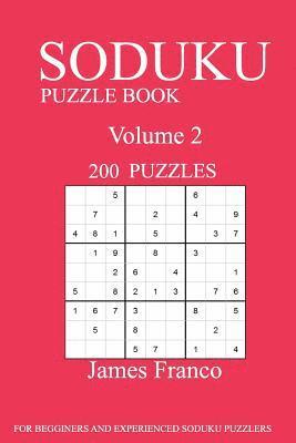 Sudoku Puzzle Book: 200 Puzzles-volume 2 1
