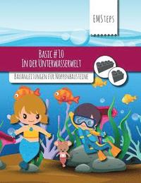 bokomslag EMSteps #10 In der Unterwasserwelt: Bauanleitungen für Noppenbausteine