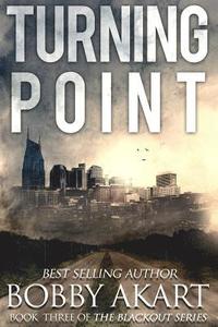 bokomslag Turning Point: A Post Apocalyptic Emp Survival Fiction Series