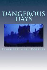 bokomslag Dangerous Days