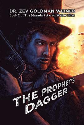 The Prophet's Dagger 1