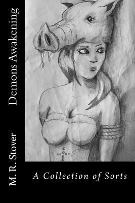 Demons Awakening: A Collection of Sorts 1