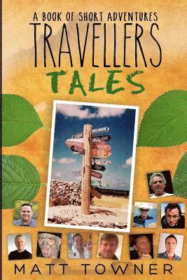 Matt Towner - Traveller's Tales: Books of Short Adventures, Häftad