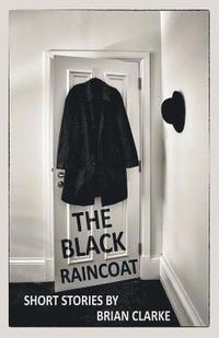 bokomslag The Black Raincoat