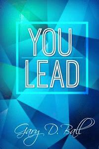 bokomslag You Lead: Step Up!