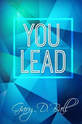 bokomslag You Lead: Step Up!