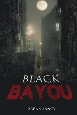 bokomslag Black Bayou