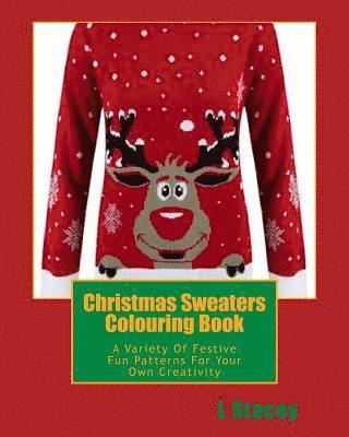 bokomslag Christmas Sweaters Colouring Book: A Variety Of Festive Fun Patterns For Your Own Creativity