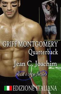 bokomslag Griff Montgomery, Quarterback (Edizione Italiana)