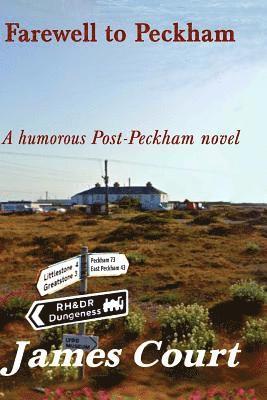 James Court - Farewell to Peckham: A Peckham Novel - Book 4, Häftad. Tillgänglighet: Lägg i varukorg