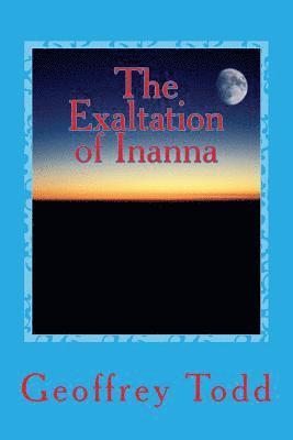 bokomslag The Exaltation of Inanna: A Play in One Act