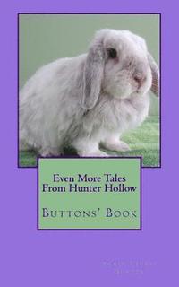 bokomslag Even More Tales From Hunter Hollow: Buttons' Book
