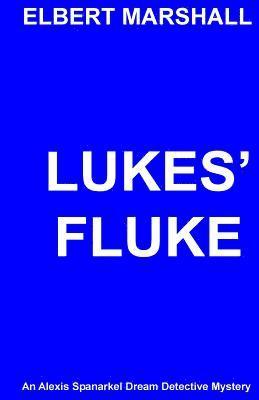 Lukes' Fluke 1