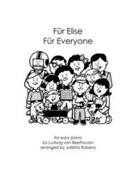 bokomslag Fur Elise Fur Everyone: for easy piano