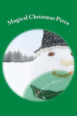 Magical Christmas Pizza 1