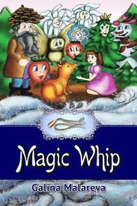 bokomslag Magic Whip