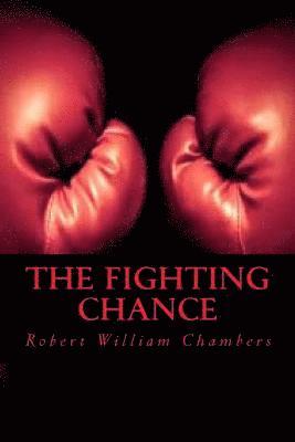 The Fighting Chance 1