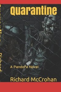 bokomslag Quarantine: A Pandora Novel