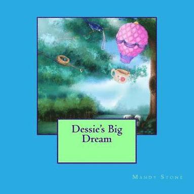 bokomslag Dessie's Big Dream