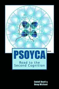 bokomslag Psoyca: Road to the Second Cognition