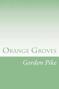bokomslag Orange Groves