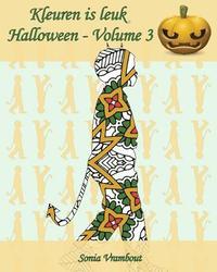 bokomslag Kleuren is leuk - Halloween - Volume 3: 25 silhouetten van kinderen met een halloweenkostuum