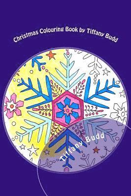 bokomslag Christmas Colouring Book by Tiffany Budd: Christmas colouring for everyone!