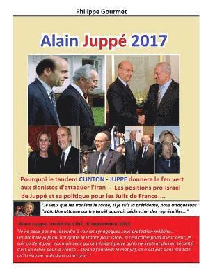 Philippe Gourmet - Alain Juppé 2017, Häftad