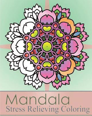 bokomslag Mandala Stress Relieving Coloring: 50 Graphic Design and Stress Relieving Patterns for Anger Release, Adult Relaxation, Coloring Meditation, Broader I